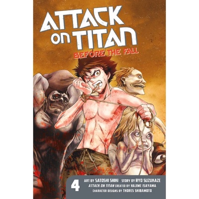 Attack On Titan: Before The Fall 4 - Hajime Isayama