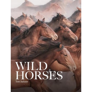 Wild Horses | Tom Jackson (ISBN: 9781838864279)