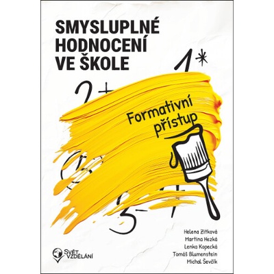 Smysluplné hodnocení ve škole
