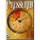 Pressured