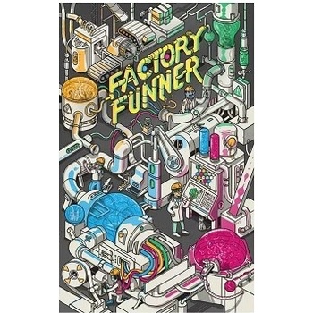 Factory Funner