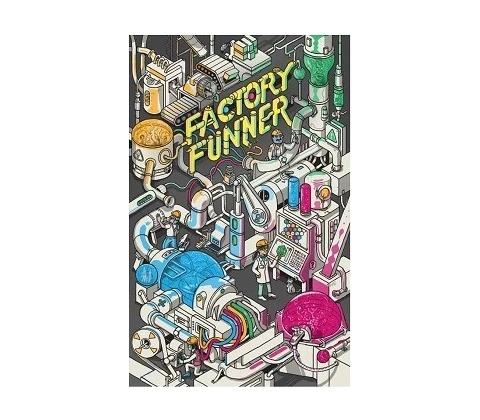 Factory Funner