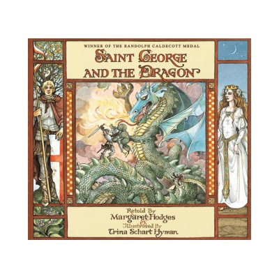 Saint George and the Dragon | Margaret Hodges