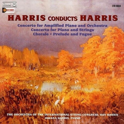 HARRIS, JOHANA - HARRIS CONDUCTS HARRIS: CONCERTO FOR AMPLIFIED PIANO AND ORCHESTRA CD