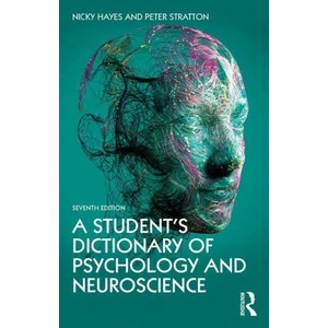 Student's Dictionary of Psychology and Neuroscience | Nicky Hayes, Stratton, Peter (ISBN: 9780367714314)