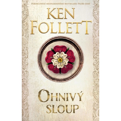 Ohnivý sloup, 2. vydání - Ken Follett