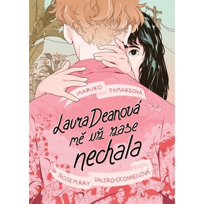 Laura Deanová mě už zase nechala - Mariko Tamaki
