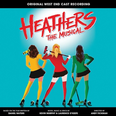 Soundtrack - HEATHERS THE MUSICAL - ORIGINAL WEST CD
