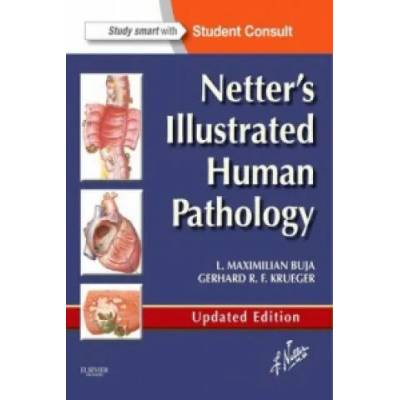 Netter's Illustrated Human Pathology Updated Edition | Maximilian L Buja