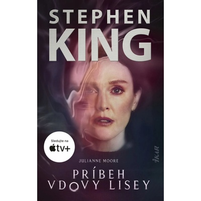 Príbeh vdovy Lisey, 2. vydanie - King Stephen