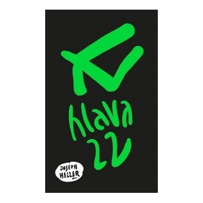 Hlava XXII - Joseph Heller