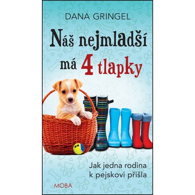Náš nejmladší má čtyři tlapky