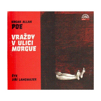 Vraždy v ulici Morgue - Edgar Allan Poe