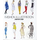 Fashion Illustration - Step by Step neuveden