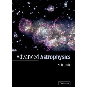 Advanced Astrophysics | Neb Duric (ISBN: 9780521819671)