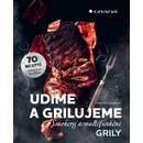 Udíme a grilujeme