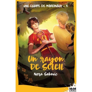 Un rayon de soleil | Nora Sakavic (ISBN: 9791038129412)