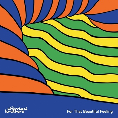 CHEMICAL BROTHERS - FOR THAT BEAUTIFUL FEELING CD