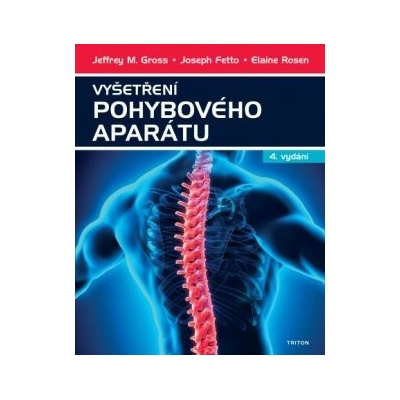 Vyšetření pohybového aparátu 4. vydání