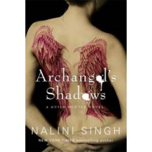 Archangel's Shadows | Nalini Singh (2014)