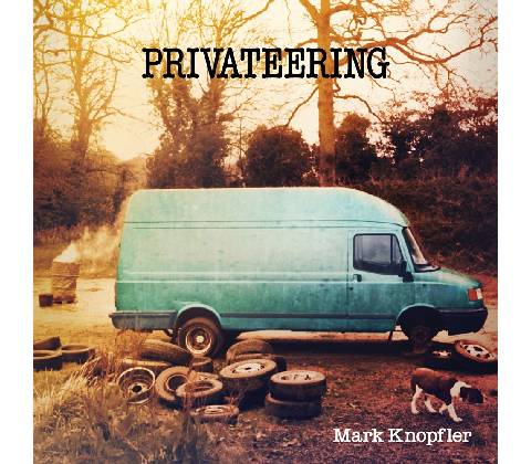 Mark Knopfler Privateering • VINYL