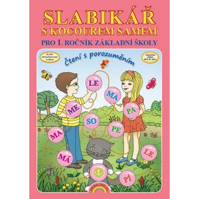 Slabikář s kocourem Samem pro 1. ročník ZŠ, Čtení s porozuměním (mechová vazba)