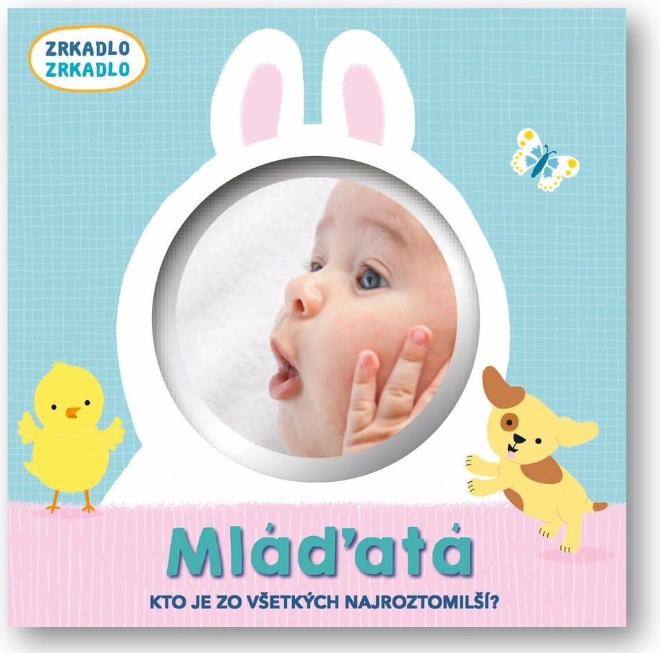 Mláďatá - zrkadlo