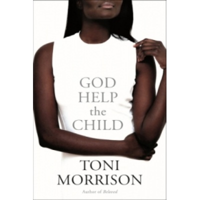 God Help the Child | Toni Morrison