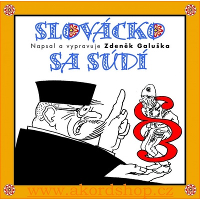 Slovácko sa súdí - Zdeněk Galuška - 3CD – Zboží Mobilmania