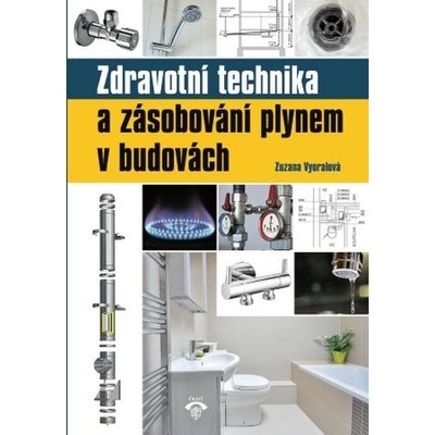 Zdravotní technika a zásobování plynem v budovách