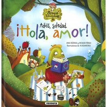 Adiós, soledad. ¡Hola, amor!