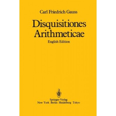Disquisitiones Arithmeticae | Carl Friedrich Gauss, William C. Waterhouse, Arthur A. Clarke