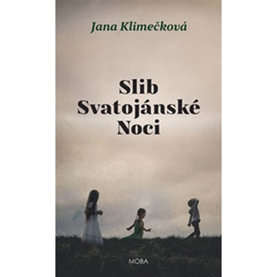 Sen svatojánské noci - Jana Klimečková