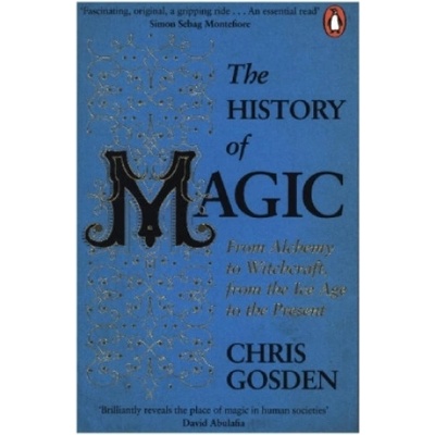 History of Magic Gosden Chris