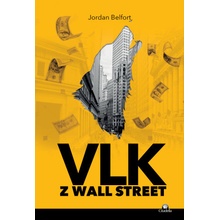 Vlk z Wall Street - Jordan Belfort