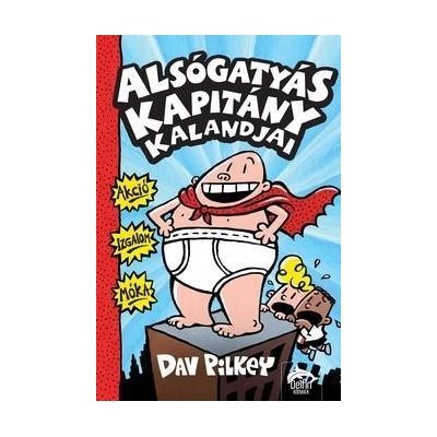 Alsógatyás kapitány kalandjai