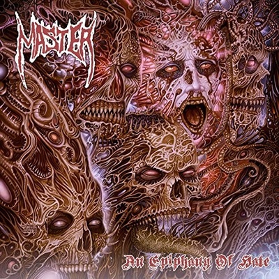 Master - An Epiphany Of Hate CD