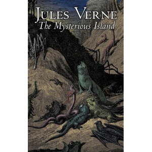 Mysterious Island by Jules Verne, Fiction, Fantasy & Magic | Jules Verne (ISBN: 9781606648148)