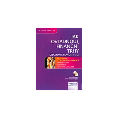 Jak ovládnout finanční trhy