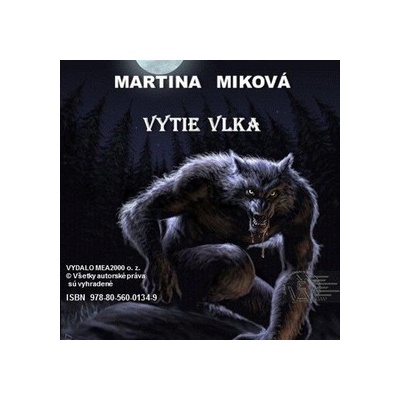 Vytie vlka - Martina Miková