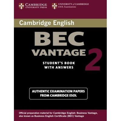 Cambridge BEC Vantage Practice Tests 2 Student´s Book with answers