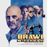 Butch Tavares & The O'Jays & Adi Armour - Brawl In Cell Block 99 (OST) (Orange Coloured) (LP) (5051083128438)