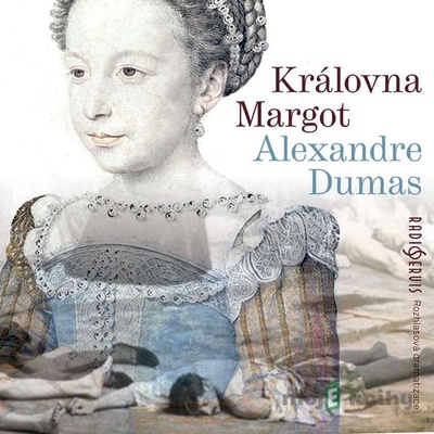 Královna Margot - Alexandre Dumas