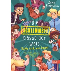 Die schlimmste Klasse der Welt (ISBN: 9783961293063)