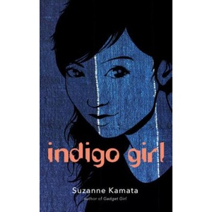 Indigo Girl | Suzanne Kamata (ISBN: 9781936846733)