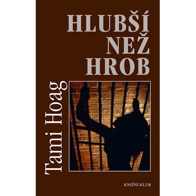 Hlubší než hrob Tami Hoag