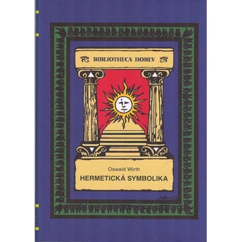 Hermetická symbolika - Wirth Oswald