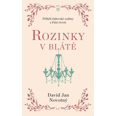 Rozinky v blátě - Dva tucty střepů - David Jan Novotný