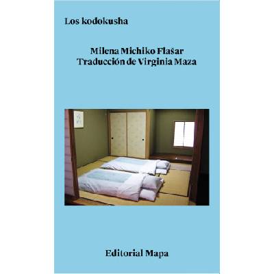 Los kodokusha | Milena Michiko Flasar