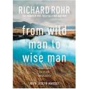 From Wild Man to Wise Man